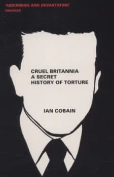 Cruel Britannia by Ian Cobain Paperback