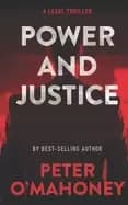 power and justice a legal thriller