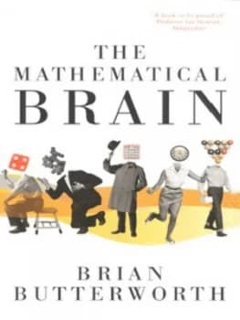 The Mathematical Brain by B Butterworth Book