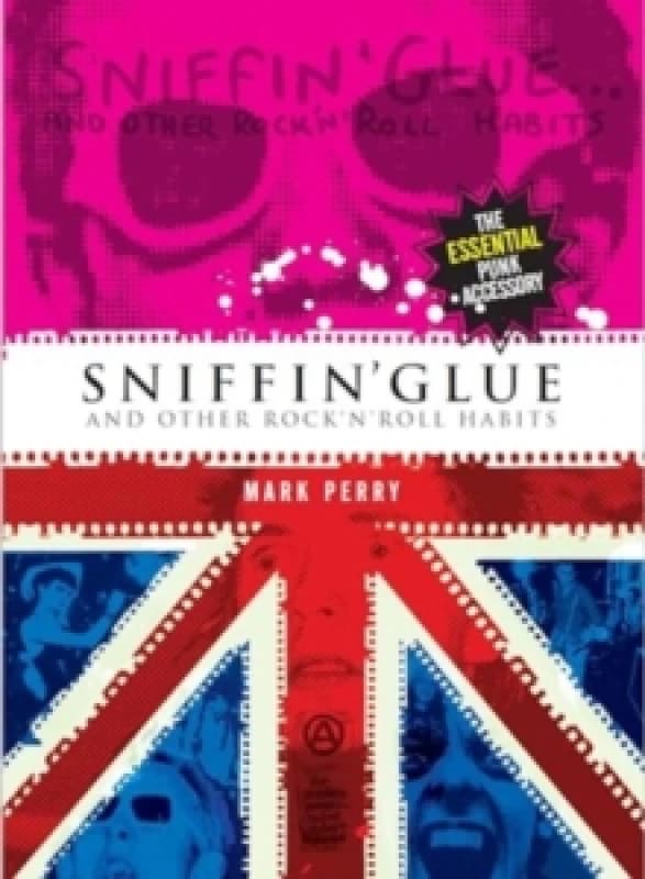 Sniffin' Glue Paperback / softback