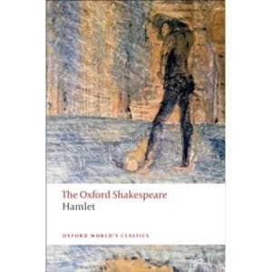Hamlet: The Oxford Shakespeare by William Shakespeare (Paperback, 2009)