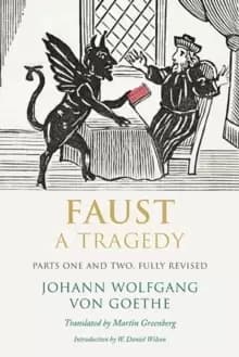Faust : A Tragedy, Parts One and Two, Fully Revised