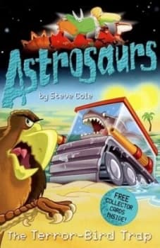 The Terror-Bird Trap by Steve Cole Paperback