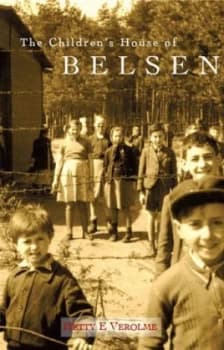 The Childrens House of Belsen by Hetty Verolme Paperback