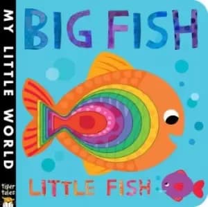 Big fish, little fish - Jonathan Litton - Board book - Used