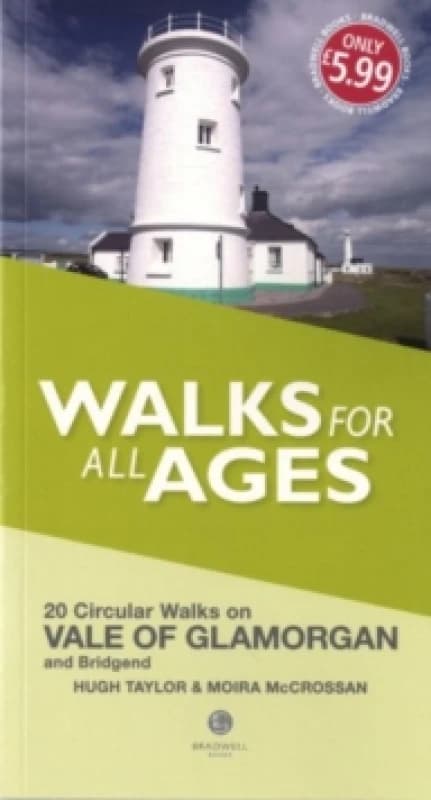 Walks for All Ages Vale of Glamorgan : And Bridgend Paperback / softback