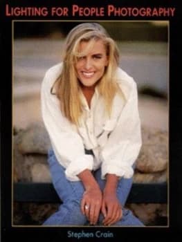 Lighting for People Photography by Stephen Crain Paperback