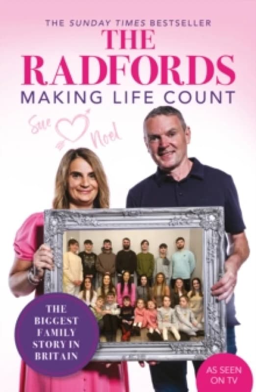 The Radfords : Making Life Count Paperback / softback