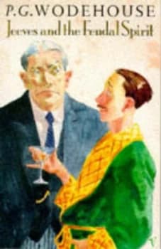 Jeeves and the Feudal Spirit by P.G Wodehouse Book