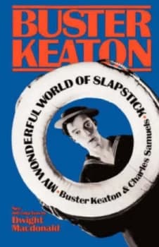 My Wonderful World of Slapstick by Buster Keaton Paperback