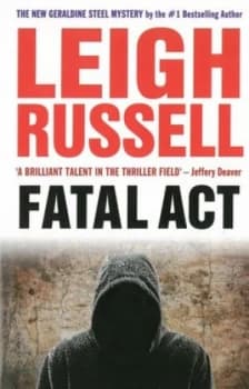 Fatal Act by Leigh Russell Book