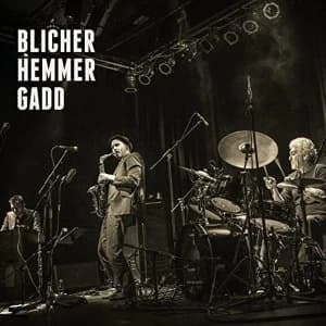 Michael Blicher - Blicher Hemmer Gadd Vinyl