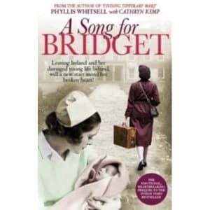 A Song for Bridget : The prequel to Finding Tipperary Mary