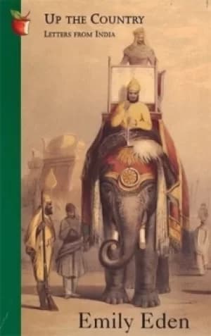 Up the country by Emily Eden