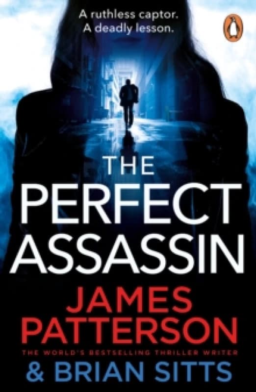 The Perfect Assassin : A ruthless captor. A deadly lesson. Paperback / softback