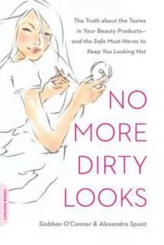 No More Dirty Looks by Alexandra Spunt Book