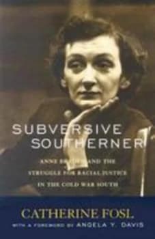 Subversive Southerner by Catherine Fosl Paperback