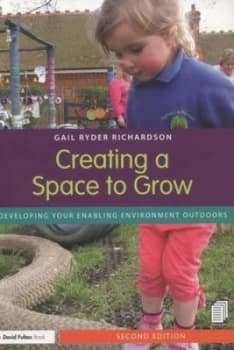 Creating a space to grow by Gail Ryder Richardson