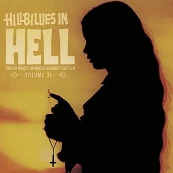 VARIOUS ARTISTS - Hillbillies In Hell: Volume XI / Various Vinyl