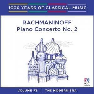 Rachmaninov Piano Concerto No 2 The Modern Era - Volume 73 by Sergei Rachmaninov CD Album