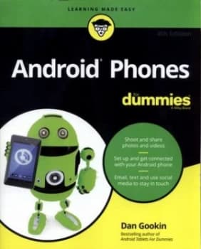 Android Phones for Dummies by Dan Gookin Book