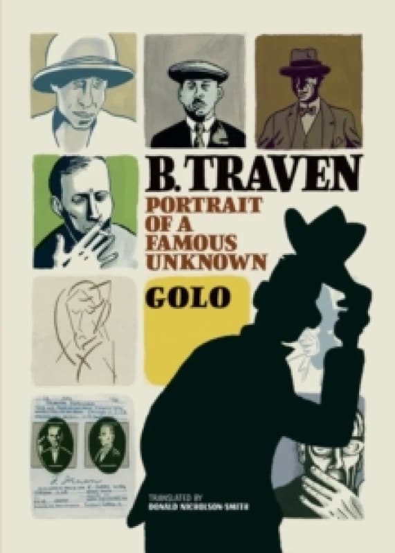 B. Traven : Portrait of a Famous Unknown Paperback / softback