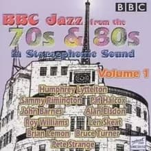 BBC Jazz From The 70's & 80's: Volume 1
