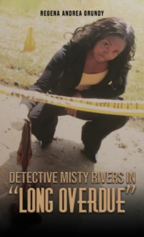 Detective Misty Rivers in "Long Overdue" Paperback / softback