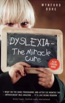 Dyslexia by Wynford Dore Hardback