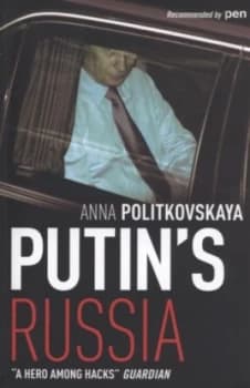 Putins Russia by Anna Politkovskaya Paperback