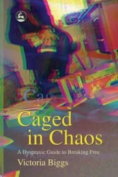Caged in Chaos by Victoria Biggs and Sharon Tsang Paperback