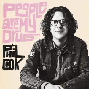 Phil Cook - People Are My Drug Vinyl