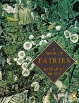 A Book of Fairies by Katharine M Briggs Paperback