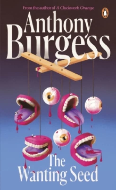 The Wanting Seed. Paperback. By Anthony Burgess Books