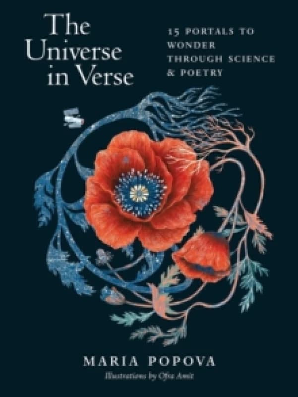 The Universe in Verse : 15 Portals to Wonder through Science and Poetry Hardback