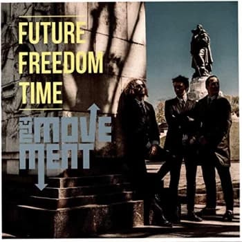 The Movement - FUTURE FREEDOM TIME Vinyl