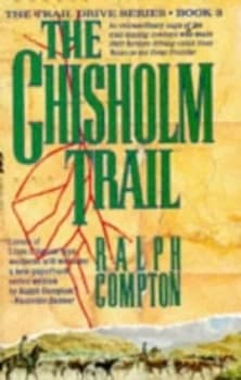 The Chisholm Trail by Ralph Compton Book