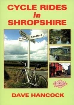 Cycle Rides in Shropshire by David Hancock Paperback