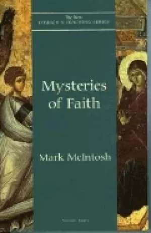 mysteries of faith new churchs teaching series