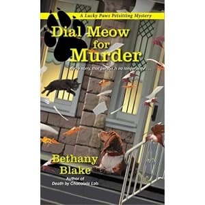 Dial Meow For Murder by Bethany Blake (Paperback, 2017)
