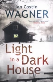 Light in a Dark House by Jan Costin Wagner Paperback
