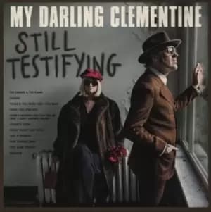 My Darling Clementine - Still Testifying CD Album - Used