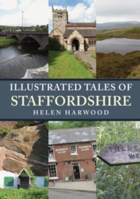 Illustrated Tales of Staffordshire Paperback / softback