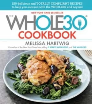 The Whole30 cookbook by Melissa Hartwig