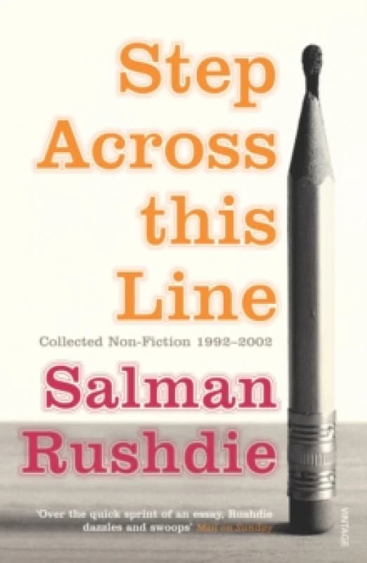 Step Across This Line. Paperback. By Salman Rushdie Books
