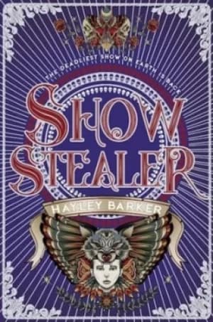 Show stealer by Hayley Barker