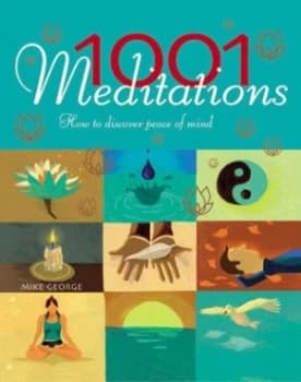 1001 Meditations by Mike George Paperback