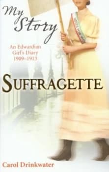 Suffragette by Carol Drinkwater Paperback
