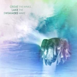 The Waves the Wake by Great Lake Swimmers CD Album