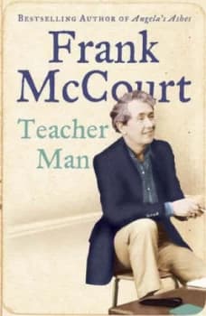 Teacher Man by Frank Mccourt Hardback
